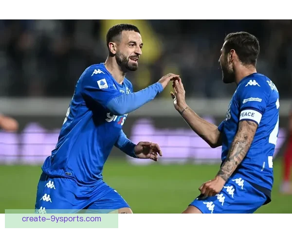 恩波利俱乐部的崛起与挑战探索意甲小球队如何迎接更高层次的竞争