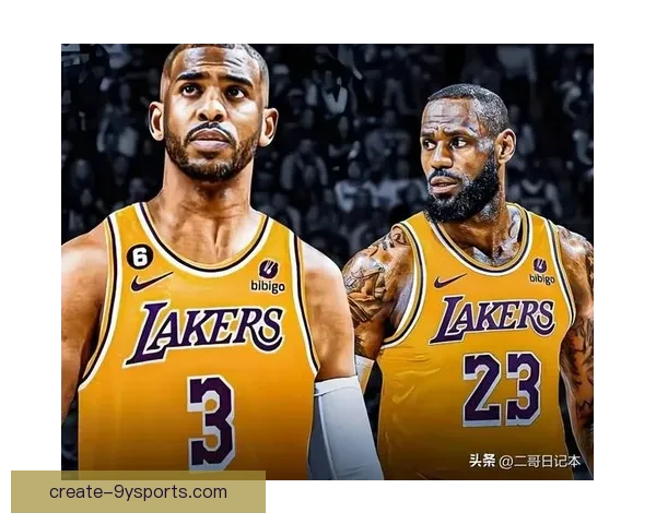 湖人队新赛季挑战之路詹姆斯领衔全新阵容冲击总冠军